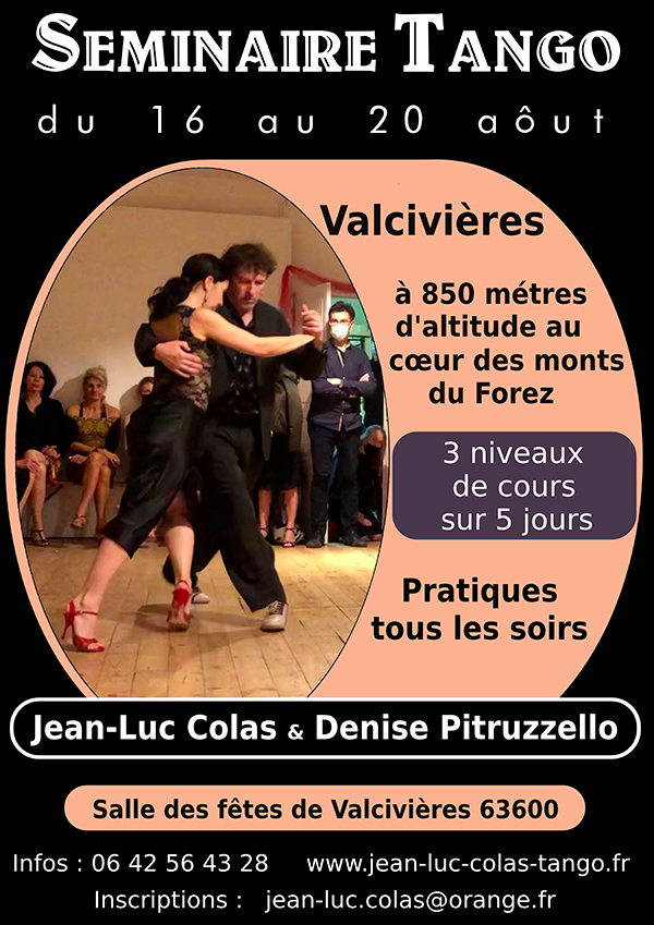 Séminaire Tango Jean-Luc COLAS - salle des fêtes de Valcivières - Août 2022